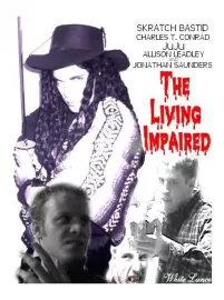 The Living Impaired