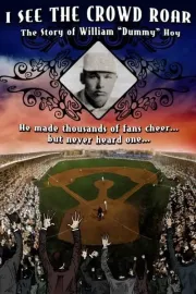 Dummy Hoy: A Deaf Hero