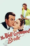 The Well-Groomed Bride