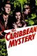 The Caribbean Mystery