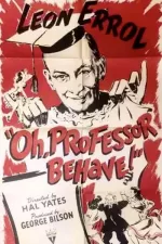 Oh, Professor, Behave
