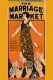 The Marriage Market