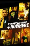 Everywhere and Nowhere