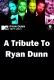 Ryan Dunn Tribute Special