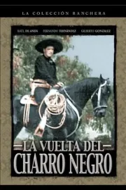 La vuelta del Charro Negro