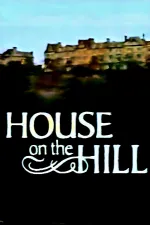 The House on the Hill