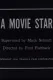 A Movie Star
