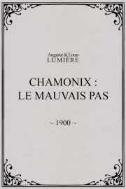 Chamonix: Le Mauvais Pas