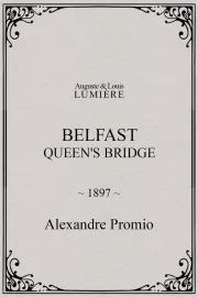 Belfast, Queen's Bridge