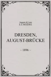 Dresden, August-Brücke