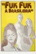 Fuk Fuk à Brasileira