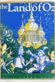 The Land of Oz, a Sequel to the 'Wizard of Oz'