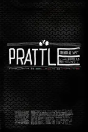 Prattle: Your Words Are Empty and So Is Your Heart