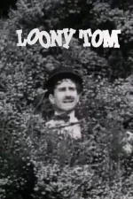 Loony Tom