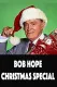 The Bob Hope Christmas Special