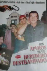 Los apuros de un heredero destrampado