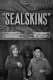 Seal Skins