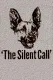 The Silent Call