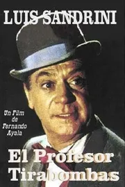 El profesor Tirabombas