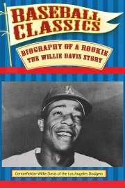 Biography of a Rookie: The Willie Davis Story