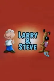 Larry & Steve