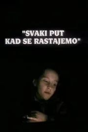 Pokaždé když se loučíme