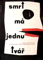 Smrt má jednu tvář