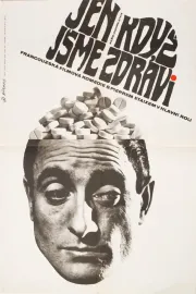 Jen když jsme zdrávi