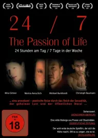 24/7: The Passion of Life