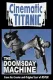 Cinematic Titanic: The Doomsday Machine