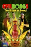 Evil Bong 3-D: The Wrath of Bong