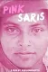 Pink Saris
