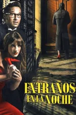 Extranos en la noche