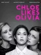 Chloe se líbí Olivia