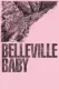 Belleville Baby