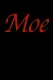 Moe
