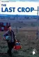 The Last Crop