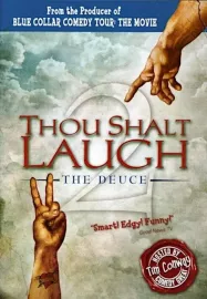 Thou Shalt Laugh the Deuce