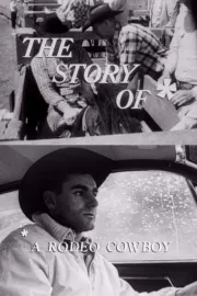 Story of a Rodeo Cowboy