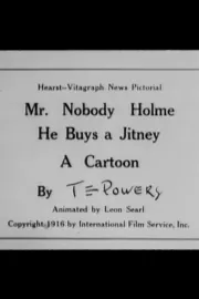 Mr. Nobody Holme Buys a Jitney