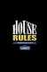 House Rules