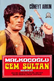 Malkoçoglu - Cem Sultan