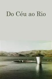 Do Rio ao Céu