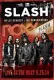 Slash with Myles Kennedy and the Conspirators Live from the Roxy