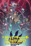 Little Witch Academia: Mahó šikake no Parade
