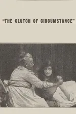 Clutch of Circumstance, The