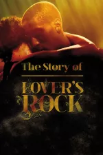Story of Lovers Rock, The