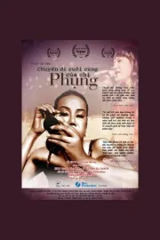 Chuyen di cuoi cùng cua chi Phung