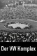 Der VW-Komplex