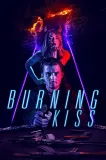 Burning Kiss, The
